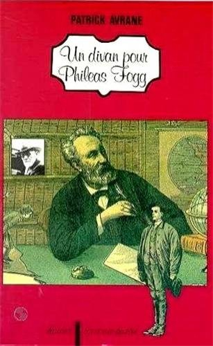 Un divan pour Phileas Fogg. La semaine des trois dimanches