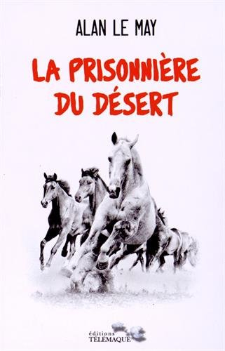La prisonnière du désert