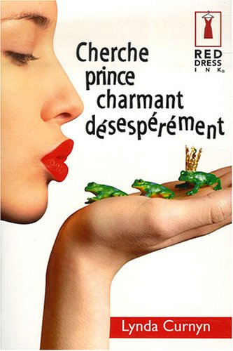 Cherche prince charmant désespérément