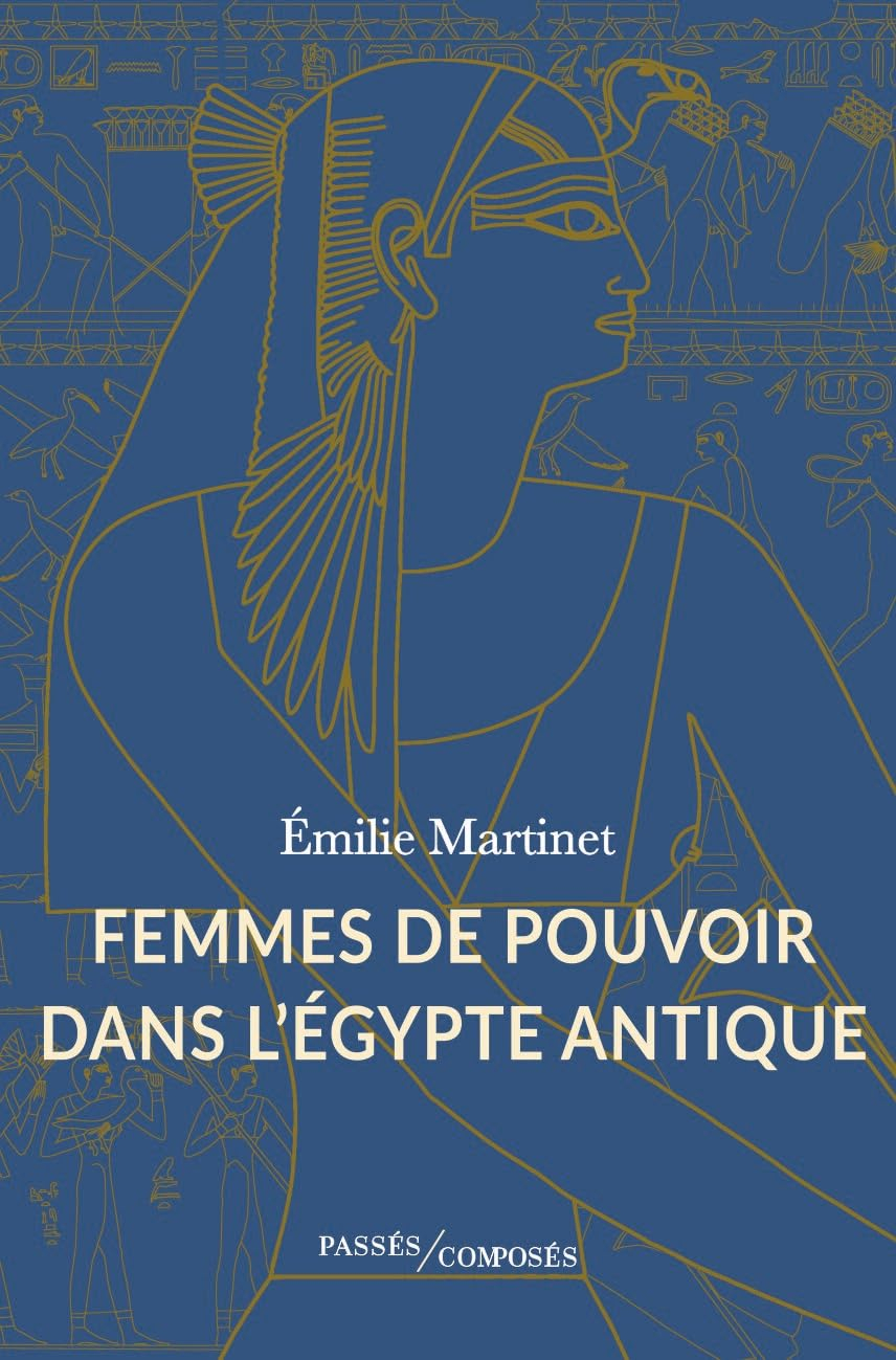 Femmes de pouvoir dans l'Egypte antique