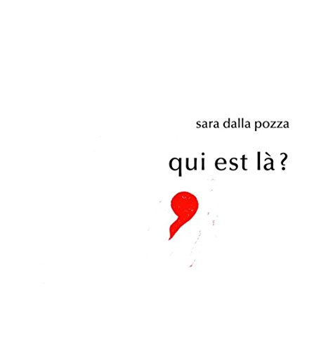 Qui est là ?