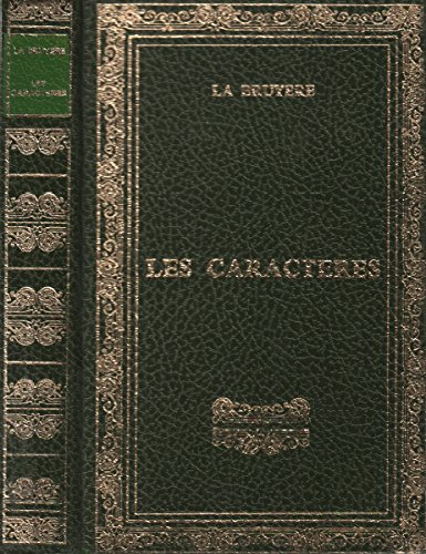 les caratères ou les moeurs de ce siècle