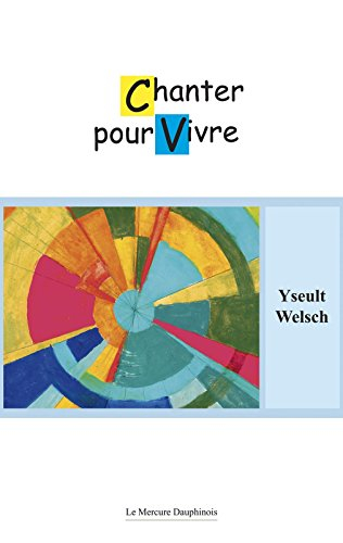 chanter pour vivre