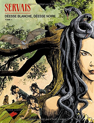 Déesse blanche, déesse noire. Vol. 1