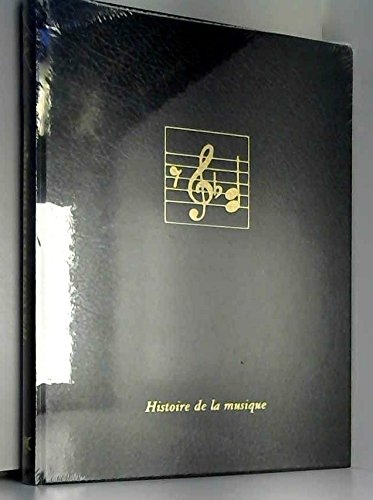 les clefs de la musique : histoire de la musique