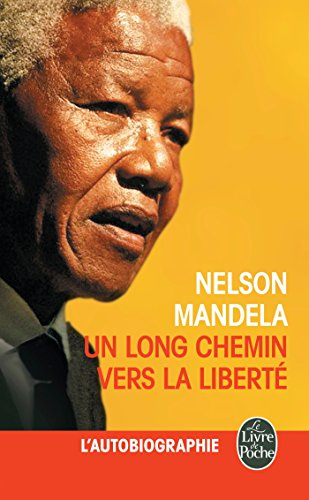 Un long chemin vers la liberté : l'autobiograhie