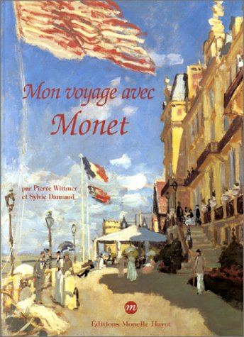 Mon voyage avec Monet