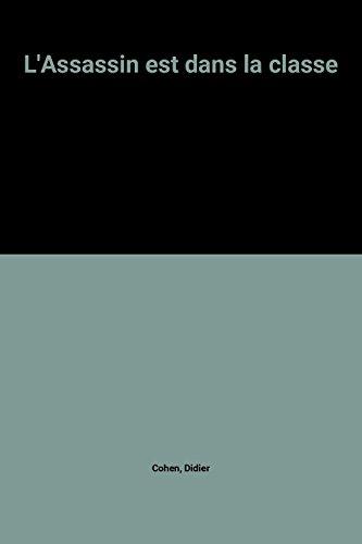 L'Assassin est dans la classe