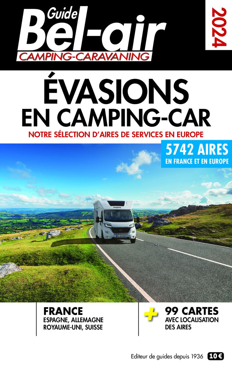 Guide Bel-air camping-caravaning 2024 : évasions en camping-car : notre sélection d'aires de service