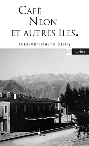Café Neon et autres îles : chemins grecs