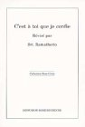 C'est à toi que je confie