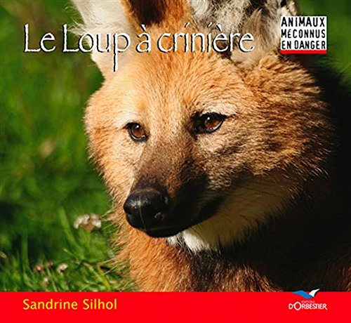 Le loup à crinière