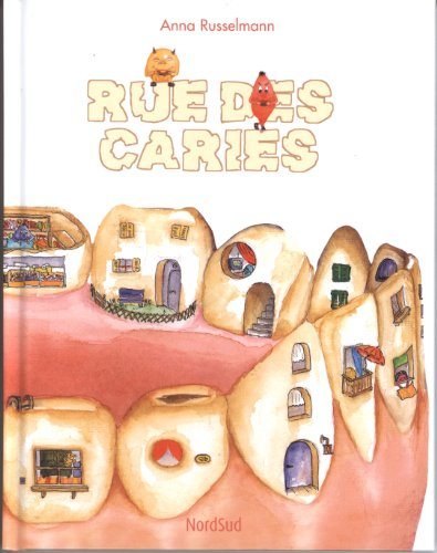 Rue des caries