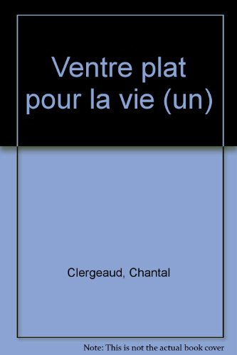 Un Ventre plat pour la vie
