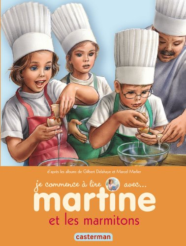 Je commence à lire avec Martine. Vol. 34. Martine et les marmitons