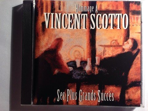 hommage à vincent scotto [import anglais]
