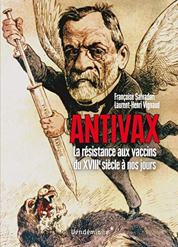 Antivax : la résistance aux vaccins du XVIIIe siècle à nos jours