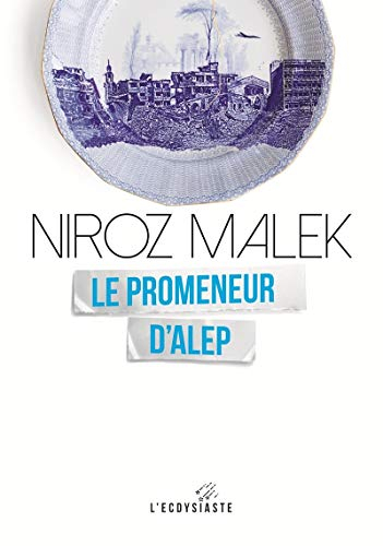 le promeneur d'alep - numéro 6