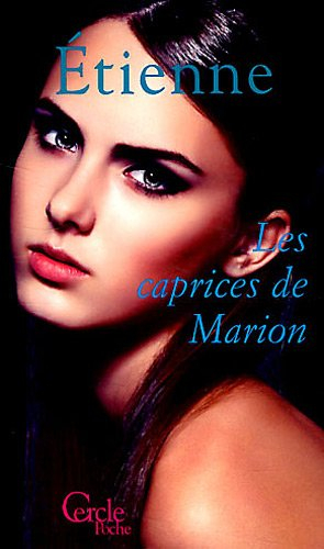 Les caprices de Marion