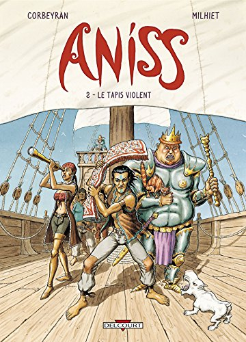 Aniss. Vol. 2. Le tapis violent