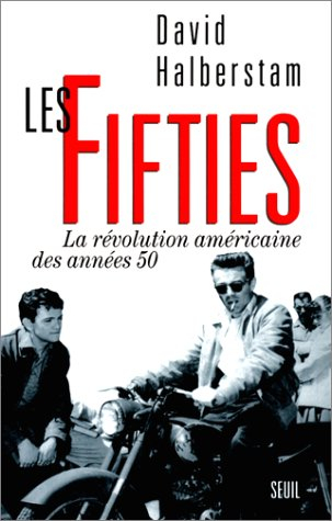 Les fifties : la révolution américaine des années 50