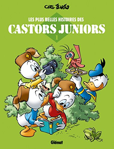 Les plus belles histoires des Castors juniors. Vol. 1