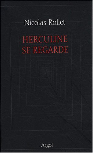 Herculine se regarde