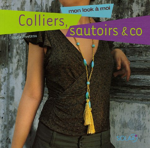 Sautoirs, colliers & co