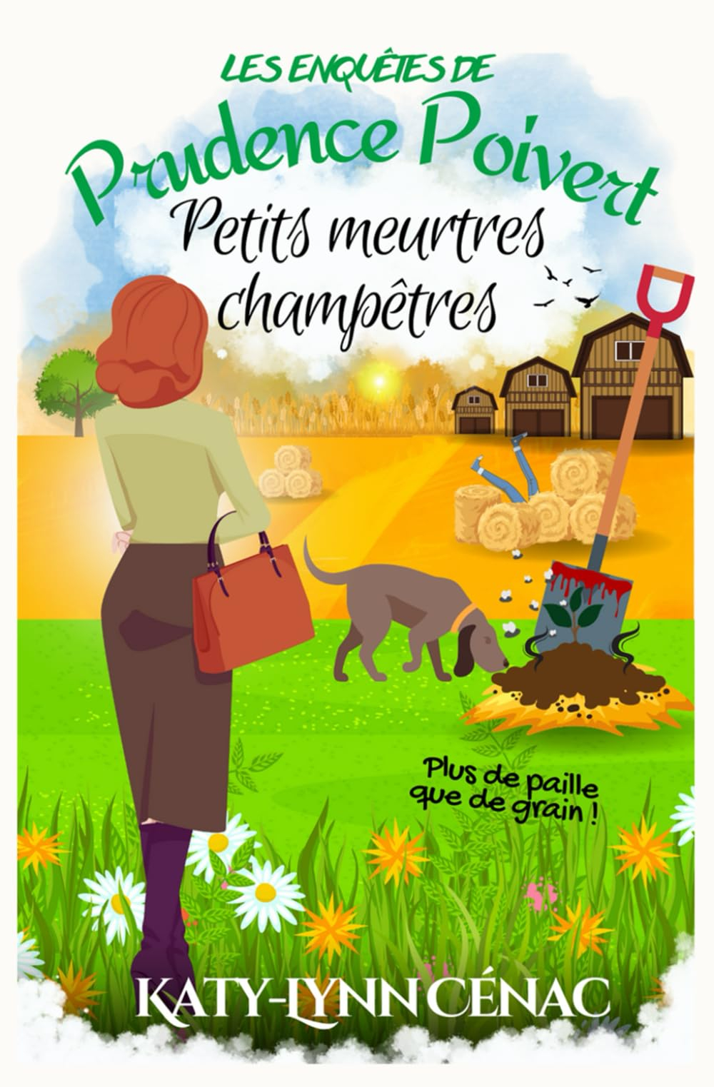 Petits Meurtres Champêtres: (Les enquêtes de Prudence Poivert - Hors-série n°2) : un roman policier 