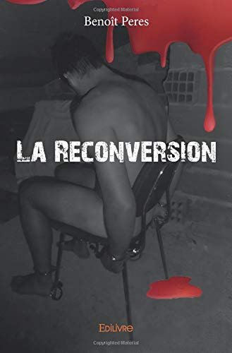 La Reconversion