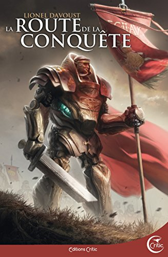 la route de la conquête