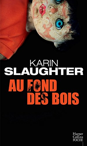 au fond des bois