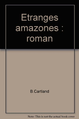Etranges amazones