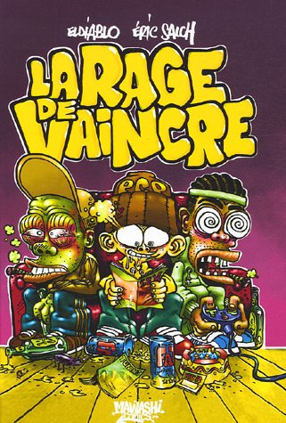 La rage de vaincre