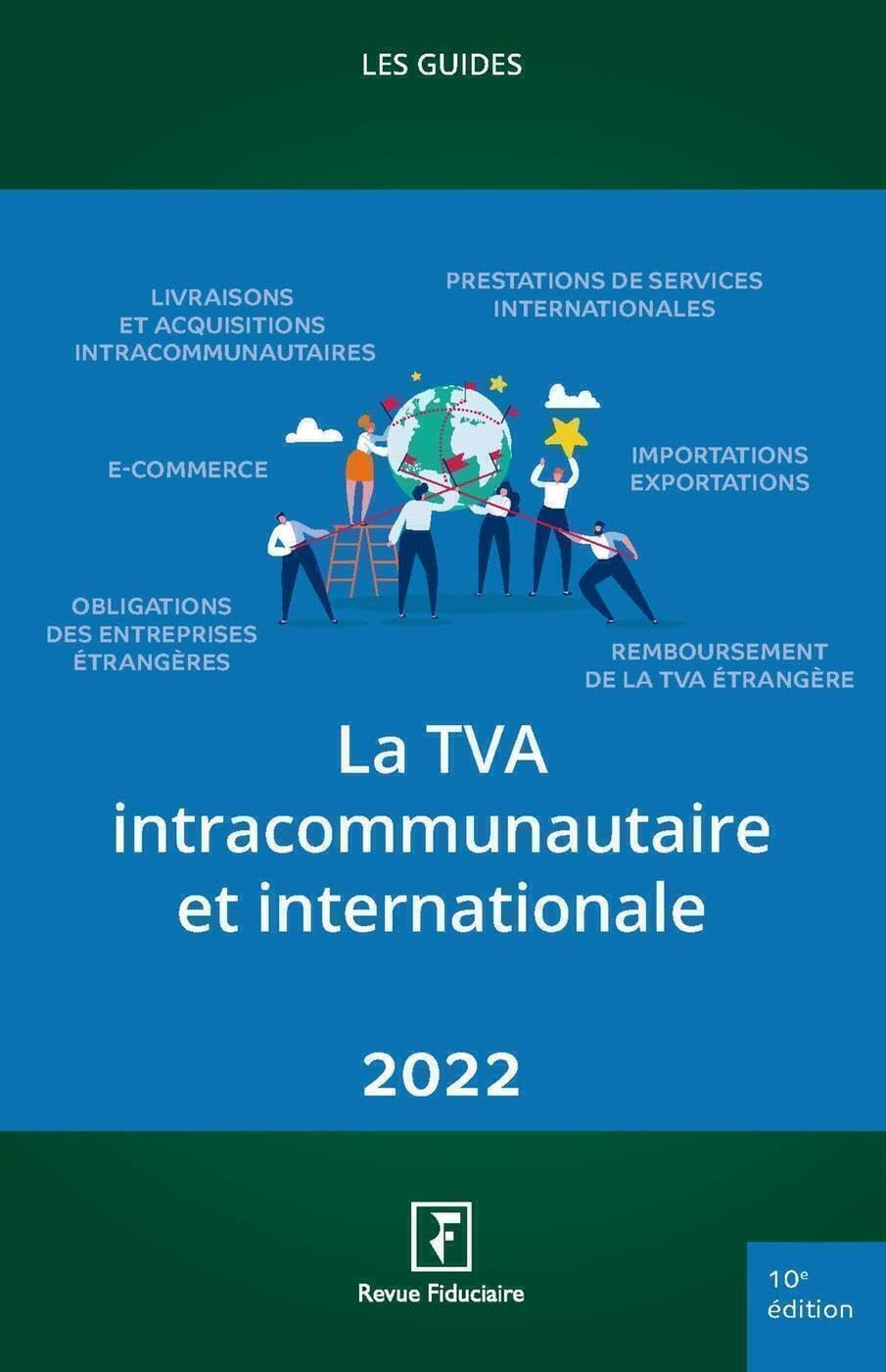 La TVA intracommunautaire et internationale : 2022