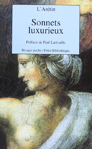 Sonnets luxurieux : sur les XVI postures