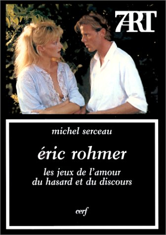 Eric Rohmer, les jeux de l'amour, du hasard et du discours