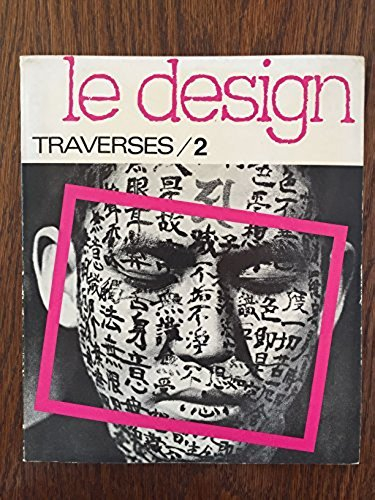 revue traverses n, 2 - le design - novembre 1975 - revue du centre de création industrielle, centre 
