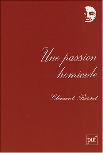 Une passion homicide... et autres textes : chroniques au Nouvel observateur (1969-1970)