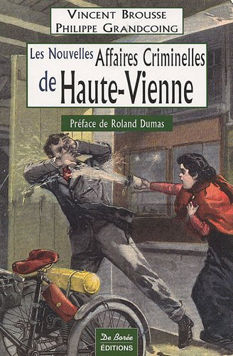 Les nouvelles affaires criminelles de Haute-Vienne
