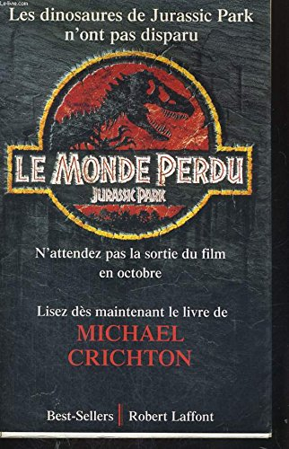 Jurassic Park. Vol. 2. Le monde perdu