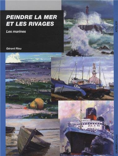 Peindre la mer et les rivages : les marines