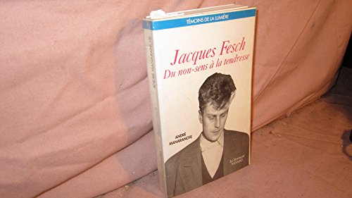 Jacques Fesch : du non-sens à la tendresse