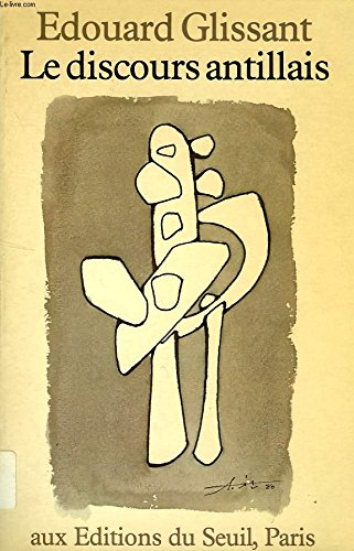Le Discours antillais