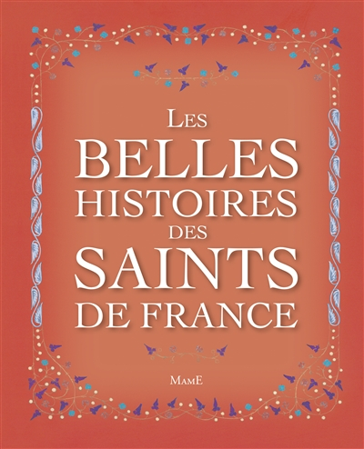 Les belles histoires des saints de France