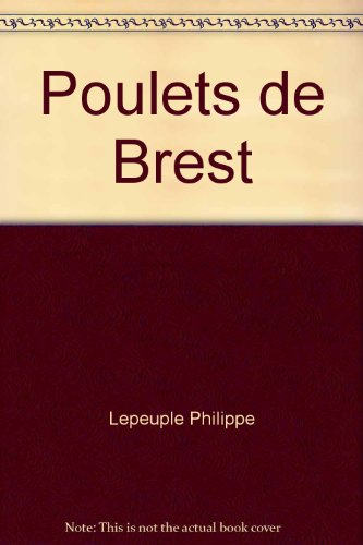 Poulets de Brest : la mauvaise farce