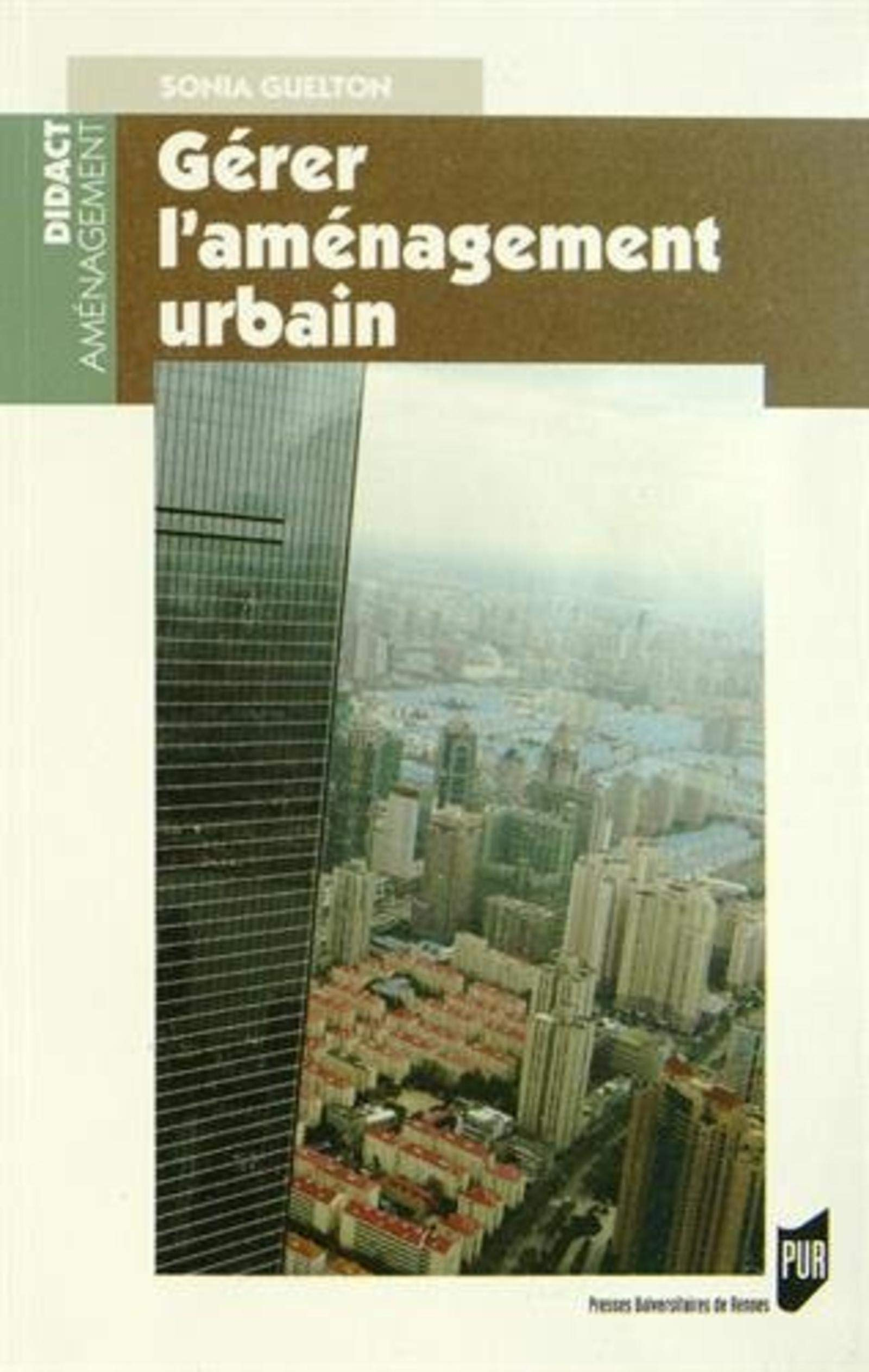 Gérer l'aménagement urbain
