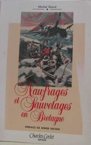 naufrages et sauvetages en bretagne