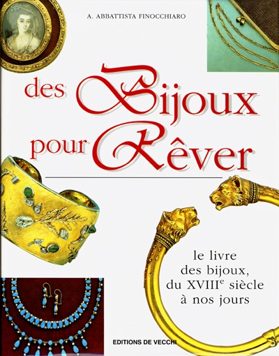 Le livre des bijoux : du XVIIIe siècle à nos jours