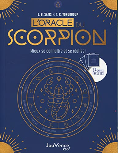 L'oracle du Scorpion : mieux se connaître et se réaliser